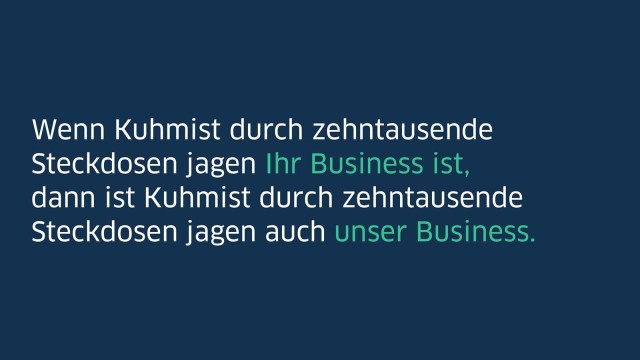 Kuhmist - Headline aus der LBBW-Kampagne "Ihr Business ist unser Business"